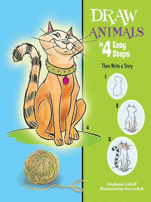 Title details for Draw Animals in 4 Easy Steps by Stephanie LaBaff - Available